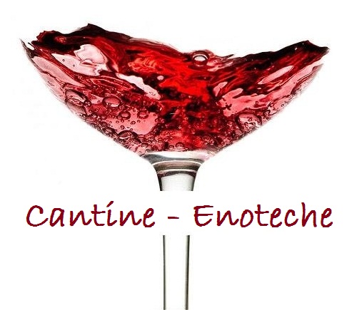 Cantine - Enoteche Cantine - Enoteche